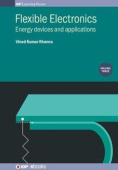 Flexible Electronics, Volume 3
