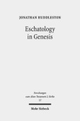 Eschatology in Genesis