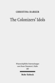 Colonizers' Idols