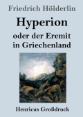 Hyperion oder der Eremit in Griechenland (GroĂźdruck)