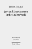 Jews and Entertainment in the Ancient World