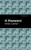 O Pioneers!
