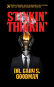 Stinkin' Thinkin': 37 Mental Mistakes, False Beliefs & Superstitions That Can Ruin Your Career & Your Life