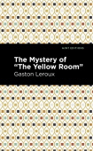 Mystery of the "Yellow Room"