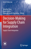 Decision-Making for Supply Chain Integration