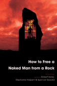 How to Free a Naked Man from a Rock