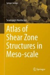 Atlas of Shear Zone Structures in Meso-scale