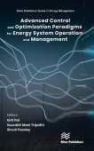 Advanced Control and Optimization Paradigms for Energy System Operation and Management