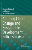 Aligning Climate Change and Sustainable Development Policies in Asia
