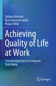 Achieving Quality of Life at Work