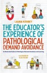 Educator’s Experience of Pathological Demand Avoidance