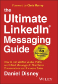 Ultimate LinkedIn Messaging Guide