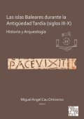 islas Baleares durante la Antiguedad Tardia (siglos III-X)