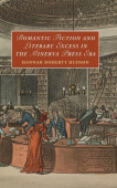 Romantic Fiction and Literary Excess in the Minerva Press Era