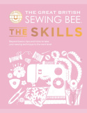Great British Sewing Bee: The Skills