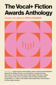 VOCAL+ Fiction Awards Anthology