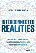 Interconnected Realities