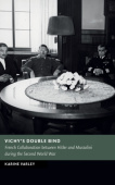 Vichy's Double Bind