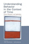 Understanding Behavior in the Context of Time