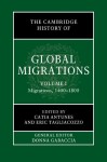 Cambridge History of Global Migrations: Volume 1, Migrations, 1400-1800