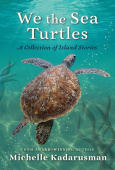 We the Sea Turtles