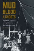 Mud, Blood, and Ghosts