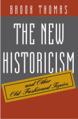 New Historicism and Other Old-Fashioned Topics
