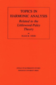 Topics in Harmonic Analysis Related to the Littlewood-Paley Theory