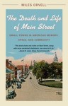 Death and Life of Main Street