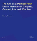 City as a Political Pawn