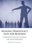 Making Democracy Safe for Busines