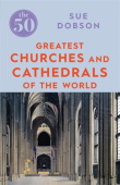 50 Greatest Churches and Cathedrals