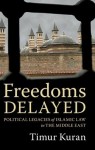 Freedoms Delayed