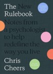 New Rulebook: Notes from a psychologist to help redefine the way you live, for fans of Glennon Doyle, Brene Brown, Elizabeth Gilbert and Julie Smith