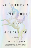 Eli Harpo's Adventure to the Afterlife