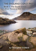 England Coast Path - Book 1: The South Coast