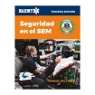 EMS Safety Spanish (Seguridad En El SEM, Tercera Edicion)
