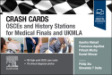 Crash Cards: OSCEs and History Stations for Medical Finals and UKMLA