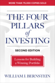 Four Pillars of Investing, Second Edition: Lessons for Building a Winning Portfolio