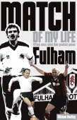 Fulham Match of My Life