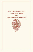 Fifteenth-Century Courtesy Book