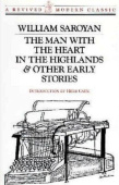 Man with the Heart in the Highlands & Other Early Stories
