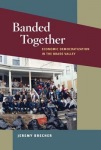 Banded Together