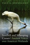 Sandhill and Whooping Cranes