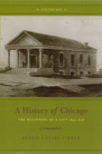 History of Chicago, Volume I