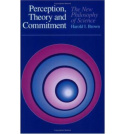 Perception, Theory, and Commitment