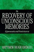 Recovery of Unconscious Memories