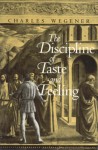 Discipline of Taste and Feeling