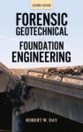 Forensic Geotechnical and Foundation Engineering, Second Edition