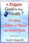 Is Religion Good for Your Health?